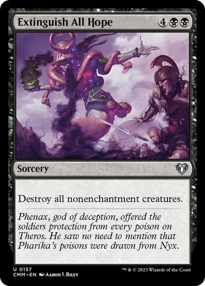 Extinguish All Hope, Commander Masters 157