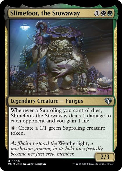 Slimefoot, the Stowaway, Commander Masters 356