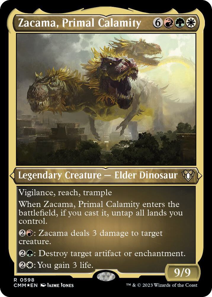 Zacama, Primal Calamity (Foil Etched), Commander Masters 598