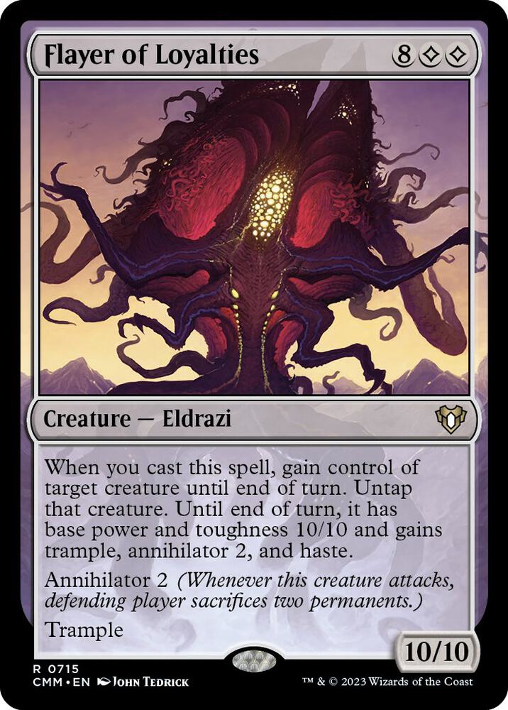 Flayer of Loyalties, Commander Masters 715