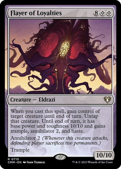 Flayer of Loyalties, Commander Masters 715