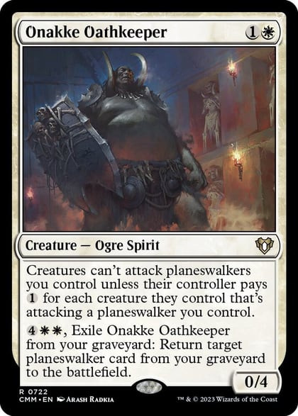 Onakke Oathkeeper, Commander Masters 722