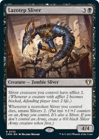 Lazotep Sliver, Commander Masters 733