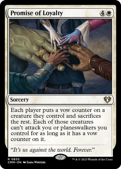 Promise of Loyalty, Commander Masters 833