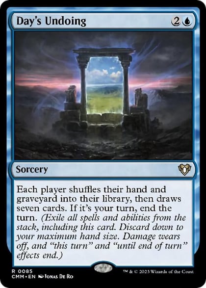 Day's Undoing, Commander Masters 85