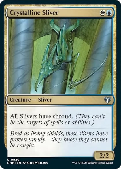Crystalline Sliver, Commander Masters 920