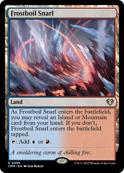 Frostboil Snarl, Commander Masters 998
