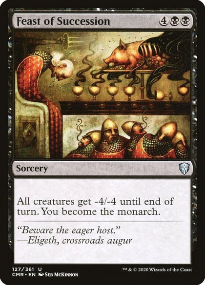 Feast of Succession, Commander Legends 127