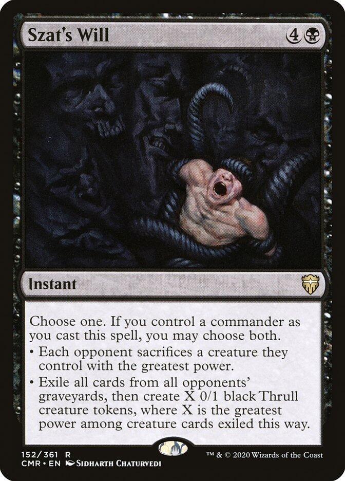 Szat's Will, Commander Legends 152