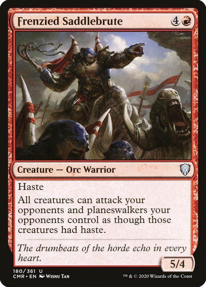 Frenzied Saddlebrute, Commander Legends 180