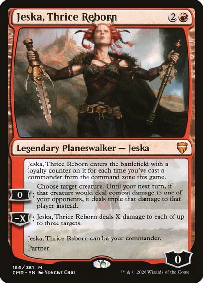 Jeska, Thrice Reborn, Commander Legends 186