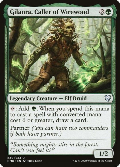 Gilanra, Caller of Wirewood, Commander Legends 230