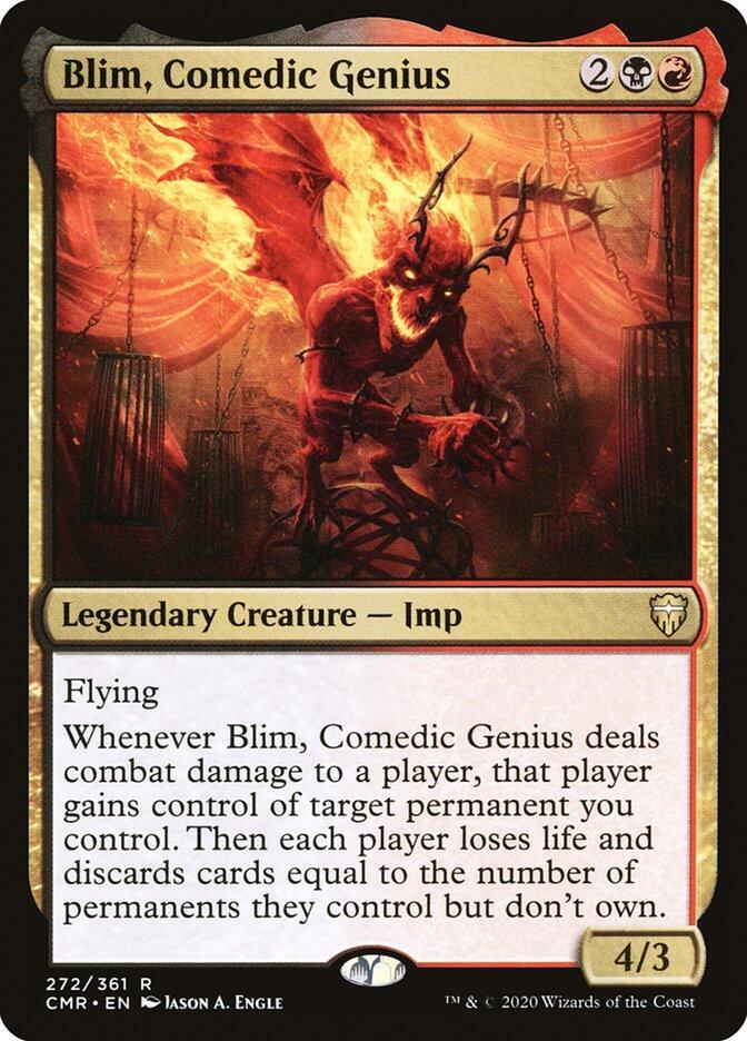 Blim, Comedic Genius, Commander Legends 272