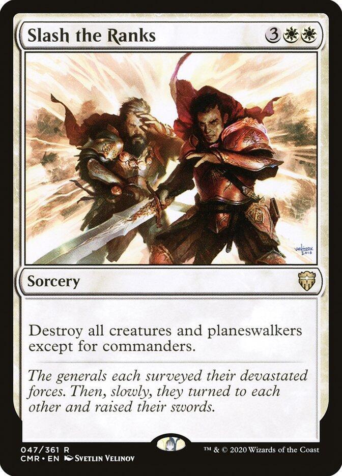 Slash the Ranks, Commander Legends 47