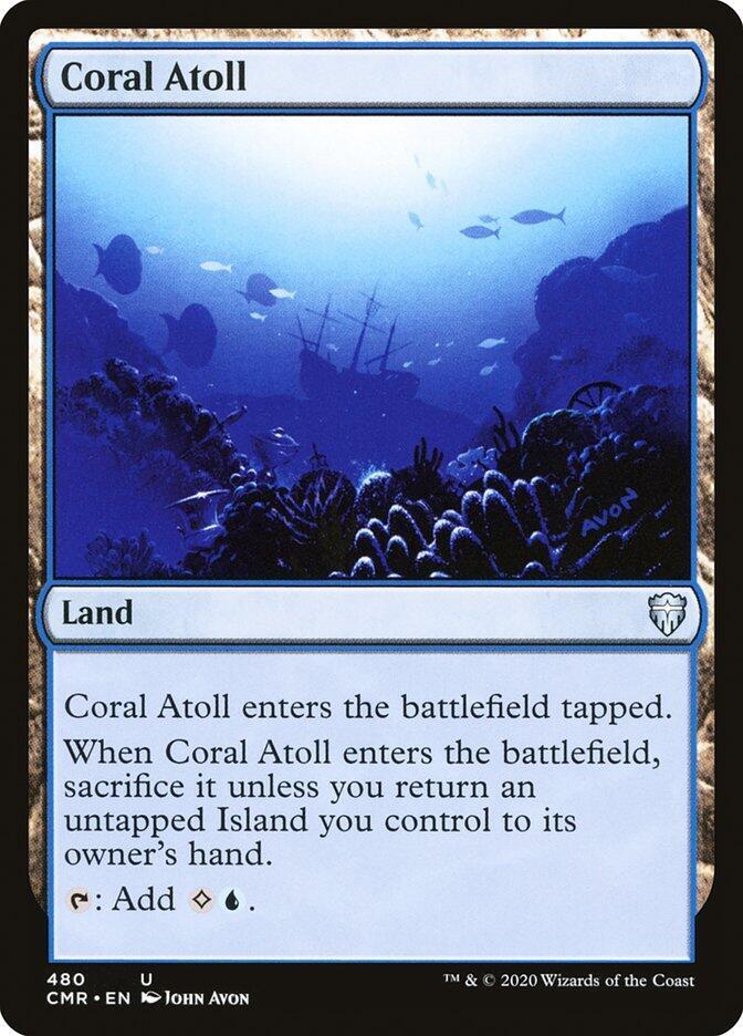 Coral Atoll, Commander Legends 480
