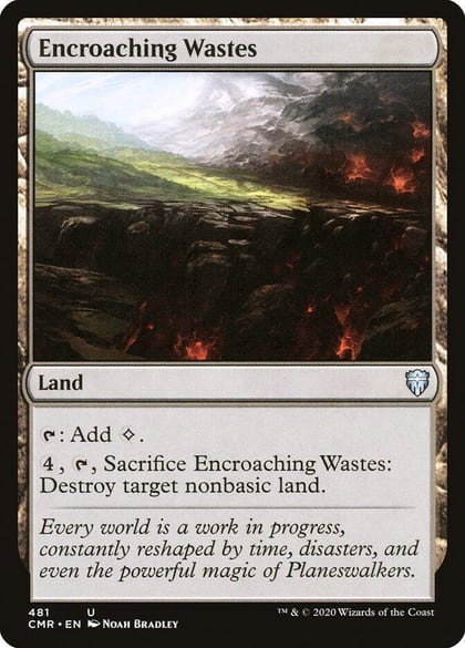 Encroaching Wastes, Commander Legends 481