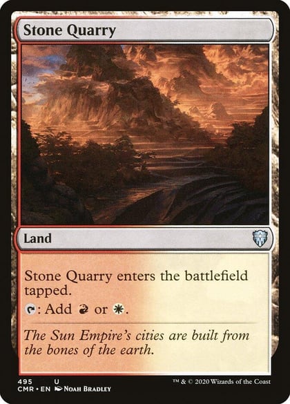 Stone Quarry, Commander Legends 495