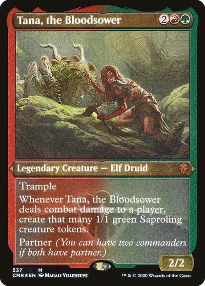 Tana, the Bloodsower (Foil Etched), Commander Legends 537