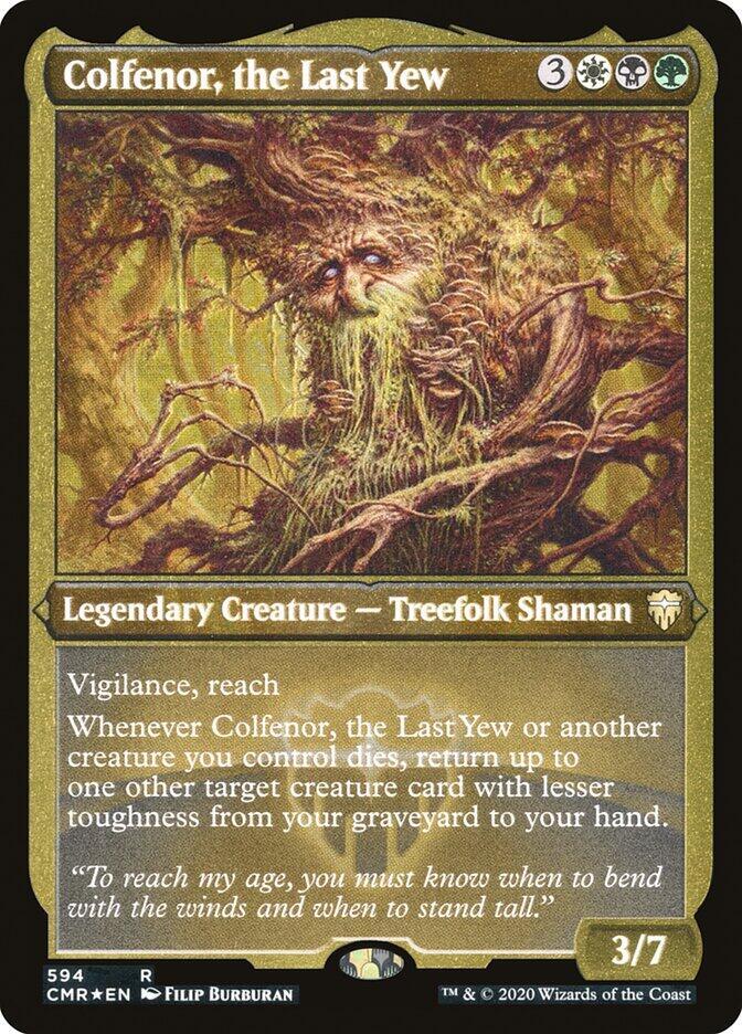 Colfenor, the Last Yew (Foil Etched), Commander Legends 594