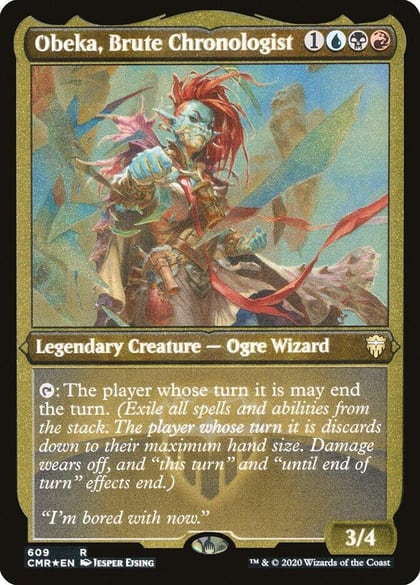 Obeka, Brute Chronologist (Foil Etched), Commander Legends 609
