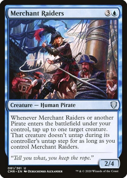 Merchant Raiders, Commander Legends 81