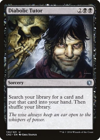Diabolic Tutor, Conspiracy: Take the Crown 132