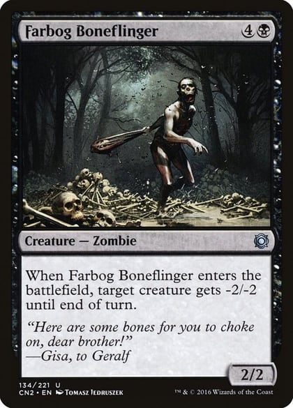 Farbog Boneflinger, Conspiracy: Take the Crown 134