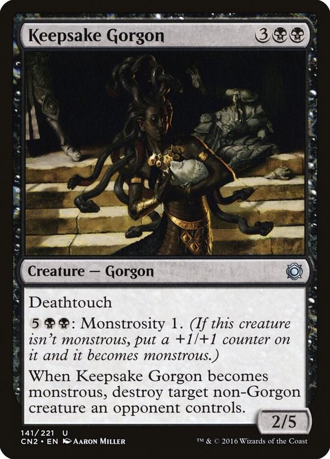 Keepsake Gorgon, Conspiracy: Take the Crown 141