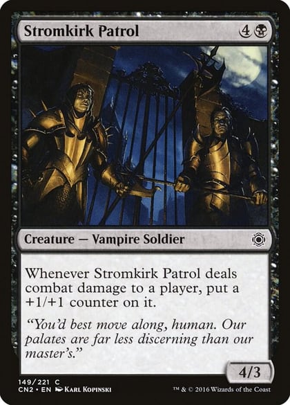 Stromkirk Patrol, Conspiracy: Take the Crown 149