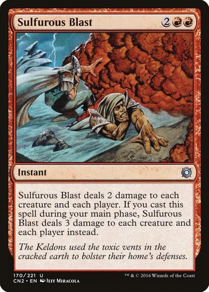 Sulfurous Blast, Conspiracy: Take the Crown 170