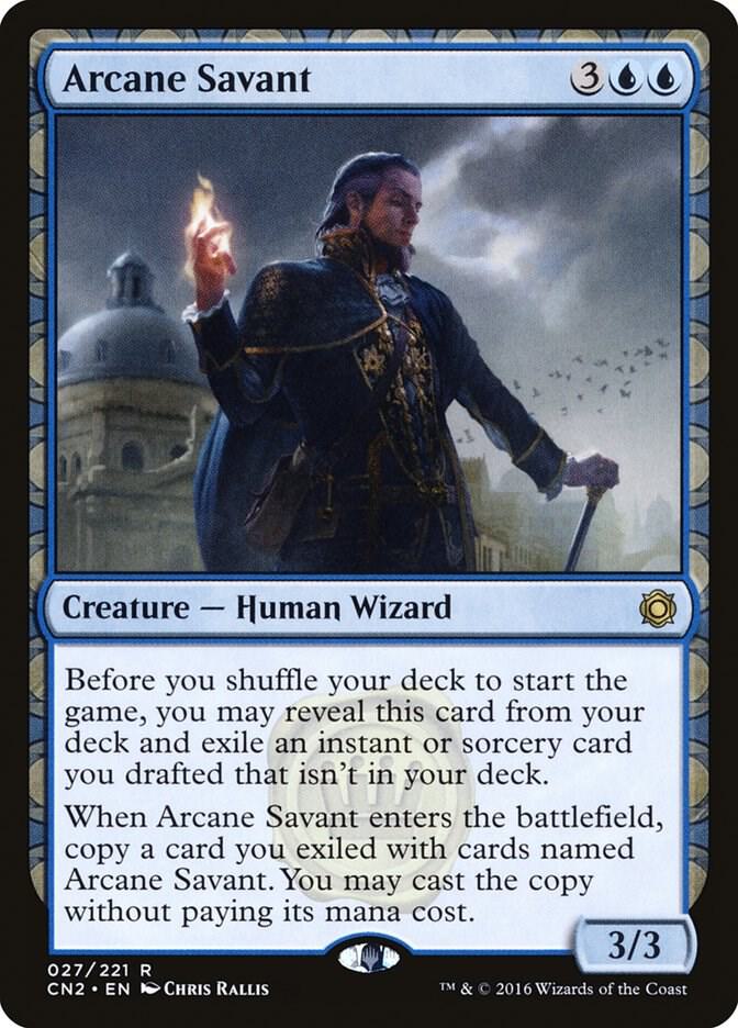 Arcane Savant, Conspiracy: Take the Crown 27