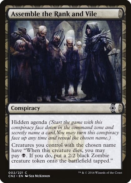 Assemble the Rank and Vile, Conspiracy: Take the Crown 2
