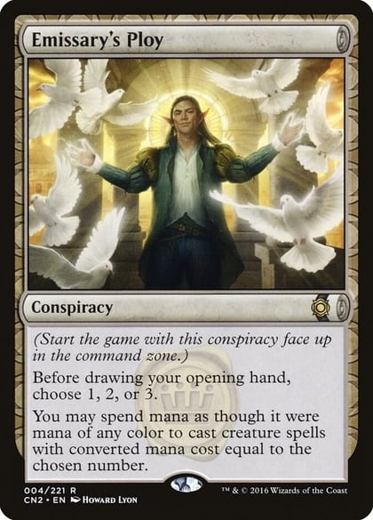 Emissary's Ploy, Conspiracy: Take the Crown 4