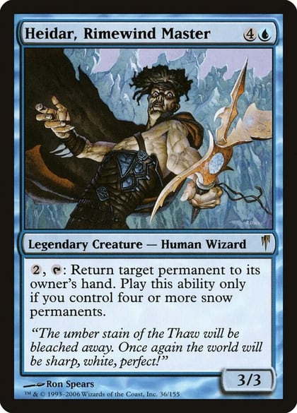 Heidar, Rimewind Master, Coldsnap 36