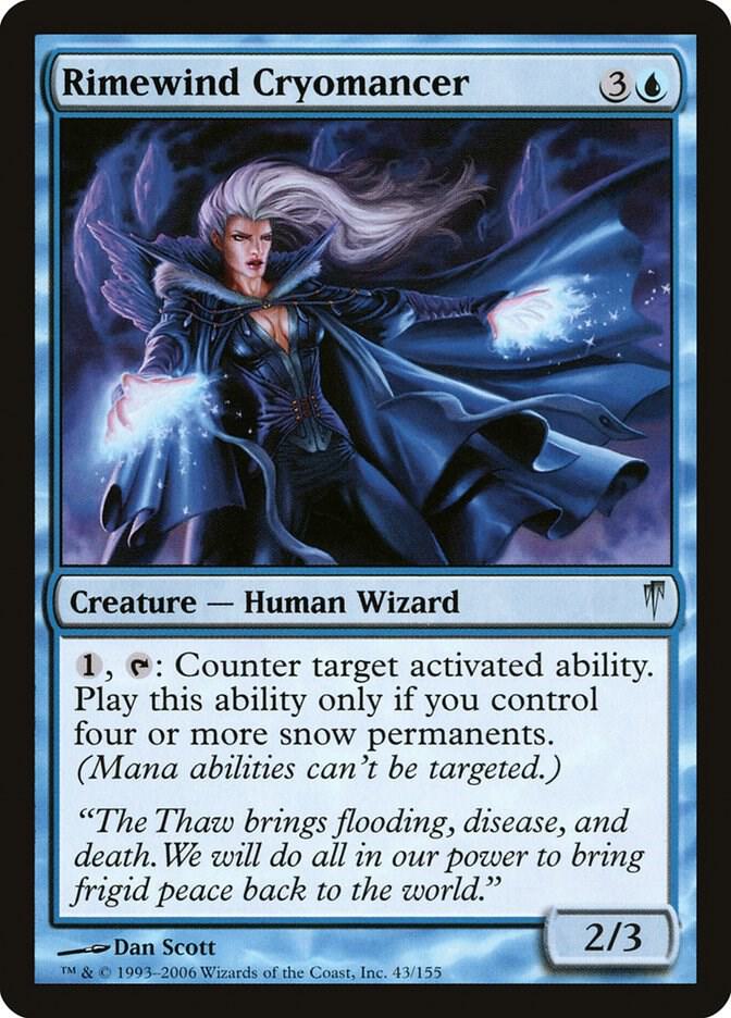 Rimewind Cryomancer, Coldsnap 43