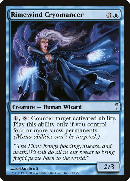 Rimewind Cryomancer, Coldsnap 43