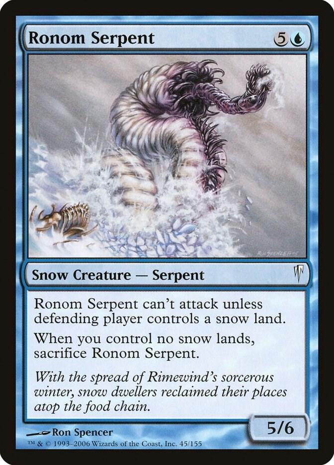 Ronom Serpent, Coldsnap 45