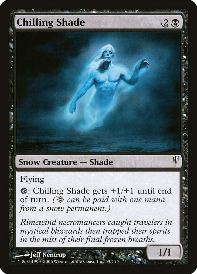 Chilling Shade, Coldsnap 53