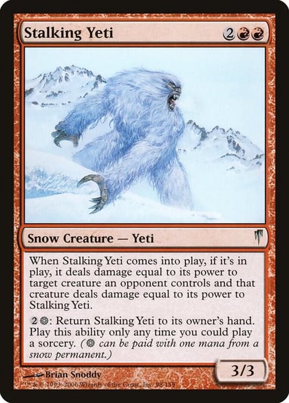 Stalking Yeti, Coldsnap 98