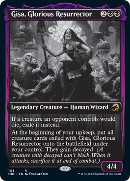 Gisa, Glorious Resurrector, Innistrad: Double Feature 103
