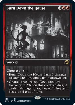 Burn Down the House, Innistrad: Double Feature 131