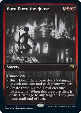 Burn Down the House, Innistrad: Double Feature 131