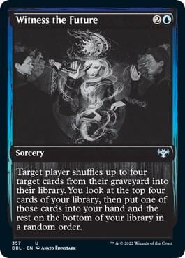 Witness the Future, Innistrad: Double Feature 357