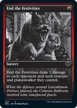 End the Festivities, Innistrad: Double Feature 422