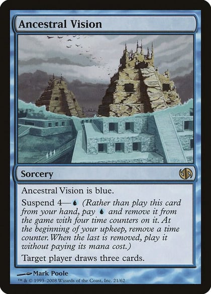 Ancestral Vision, Duel Decks: Jace vs. Chandra 21