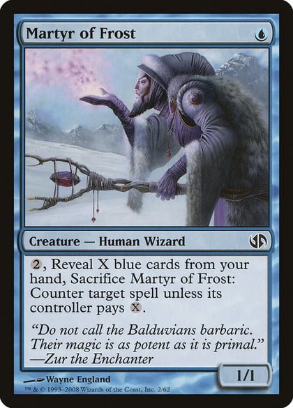 Martyr of Frost, Duel Decks: Jace vs. Chandra 2