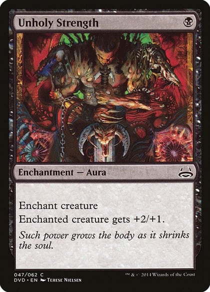 Unholy Strength, Duel Decks: Anthology 47