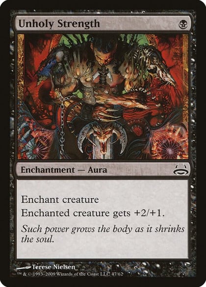 Unholy Strength, Duel Decks: Divine vs. Demonic 47