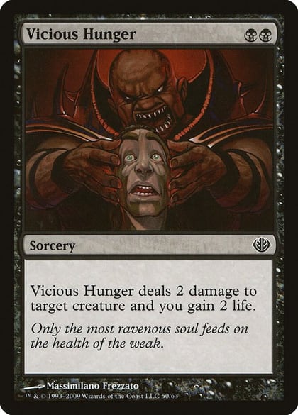 Vicious Hunger, Duel Decks: Garruk vs. Liliana 50