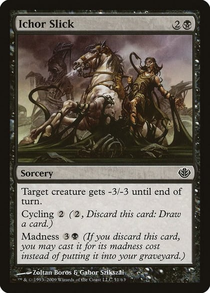 Ichor Slick, Duel Decks: Garruk vs. Liliana 51